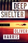Image for Deep Shelter : A Novel