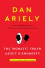 Image for The (honest) truth about dishonesty: how we lie to everyone - especially ourselves