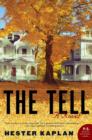 Image for The tell: a novel