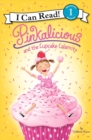 Image for Pinkalicious and the Cupcake Calamity