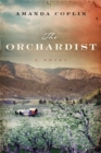 Image for The Orchardist : A Novel