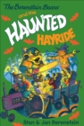 Image for Berenstain Bears Chapter Book: The Haunted Hayride