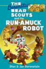 Image for Berenstain Bears Chapter Book: The Run-Amuck Robot