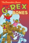 Image for Berenstain Bears Chapter Book: The G-Rex Bones