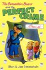 Image for Berenstain Bears Chapter Book: The Perfect Crime (Almost)