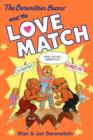 Image for Berenstain Bears Chapter Book: The Love Match