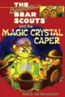 Image for Berenstain Bears Chapter Book: The Magic Crystal Caper