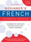 Image for Collins Beginner&#39;s French Grammar and Practice