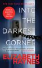 Image for Into the darkest corner: a novel