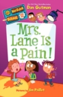 Image for My Weirder School #12: Mrs. Lane Is a Pain!