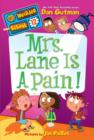 Image for My Weirder School #12: Mrs. Lane Is a Pain!