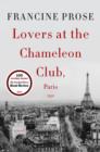 Image for Lovers at the Chameleon Club, Paris 1932: A Novel