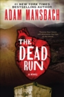Image for The Dead Run: A Novel