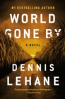 Image for World Gone By: A Novel
