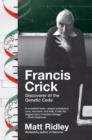 Image for Francis Crick: discoverer of the genetic code