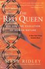 Image for Red Queen: Sex and the Evolution of Human Nature