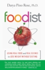 Image for Foodist  : using real food and real science to lose weight without dieting