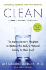 Image for Clean -- Expanded Edition : The Revolutionary Program to Restore the Body&#39;s Natural Ability to Heal Itself