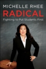 Image for Radical: fighting to put students first