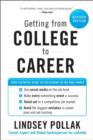 Image for Getting from college to career: your essential guide to succeeding in the real world