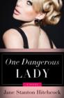 Image for One Dangerous Lady