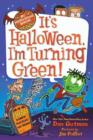 Image for It&#39;s Halloween, I&#39;m turning green!