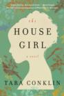 Image for The House Girl: A Novel