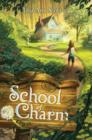 Image for School of Charm