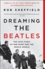 Image for Dreaming the Beatles