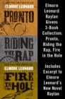 Image for Elmore Leonard Raylan Givens 3-Book Collection: Pronto, Riding the Rap, Fire in the Hole