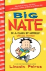 Image for Big Nate: In a Class by Himself Special Edition