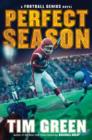 Image for Perfect season: a Football genius novel