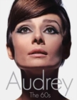 Image for Audrey: The 60s