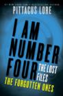 Image for I Am Number Four: The Lost Files: The Forgotten Ones
