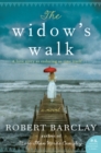 Image for The Widow&#39;s Walk : A Novel