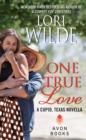 Image for One true love: a Cupid, Texas novella