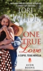 Image for One True Love : A Cupid, Texas Novella