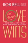 Image for Love Wins: For Teens