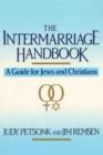 Image for Intermarriage Handbook: A Guide for Jews &amp; Christians