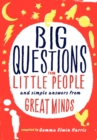 Image for Big Questions from Little People : And Simple Answers from Great Minds