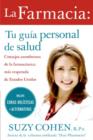 Image for La Farmacia : Tu Guia Personal De Salud