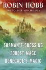 Image for Soldier Son Trilogy Bundle: Shaman&#39;s Crossing, Forest Mage, and Renegade&#39;s Magic