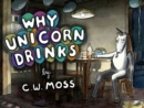 Image for Why Unicorn drinks
