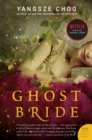 Image for Ghost Bride: A Novel