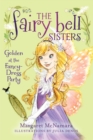 Image for The Fairy Bell Sisters #3: Golden at the Fancy-Dress Party