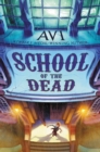 Image for School of the dead