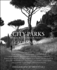 Image for City parks: public places, private thoughts