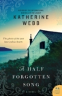 Image for A Half Forgotten Song : A Novel