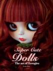 Image for Super Cute Dolls
