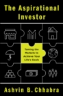 Image for Aspirational Investor: Taming the Markets to Achieve Your Life&#39;s Goals